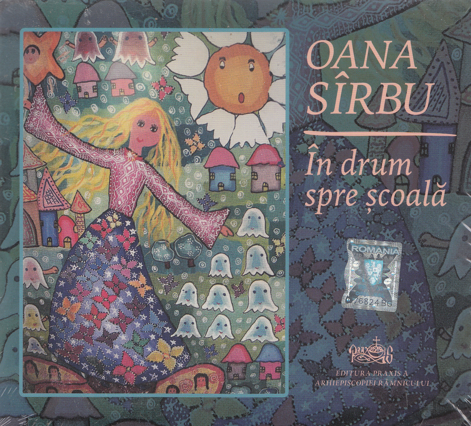 CD Oana Sirbu - In drum spre scoala