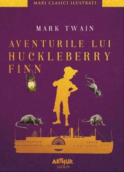Coperta cărții 'Aventurile lui Huckleberry Finn - Mark Twain'