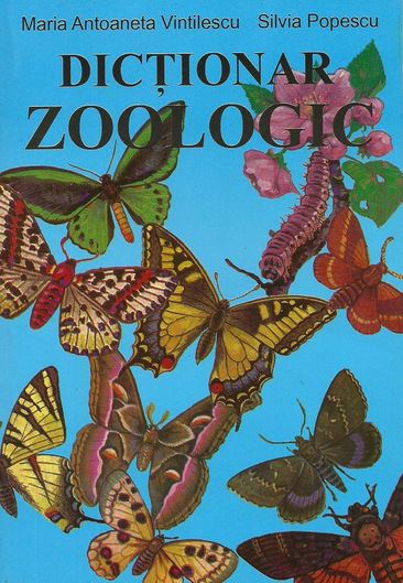Dictionar zoologic - Maria Antoaneta Vintilescu, Silvia Popescu