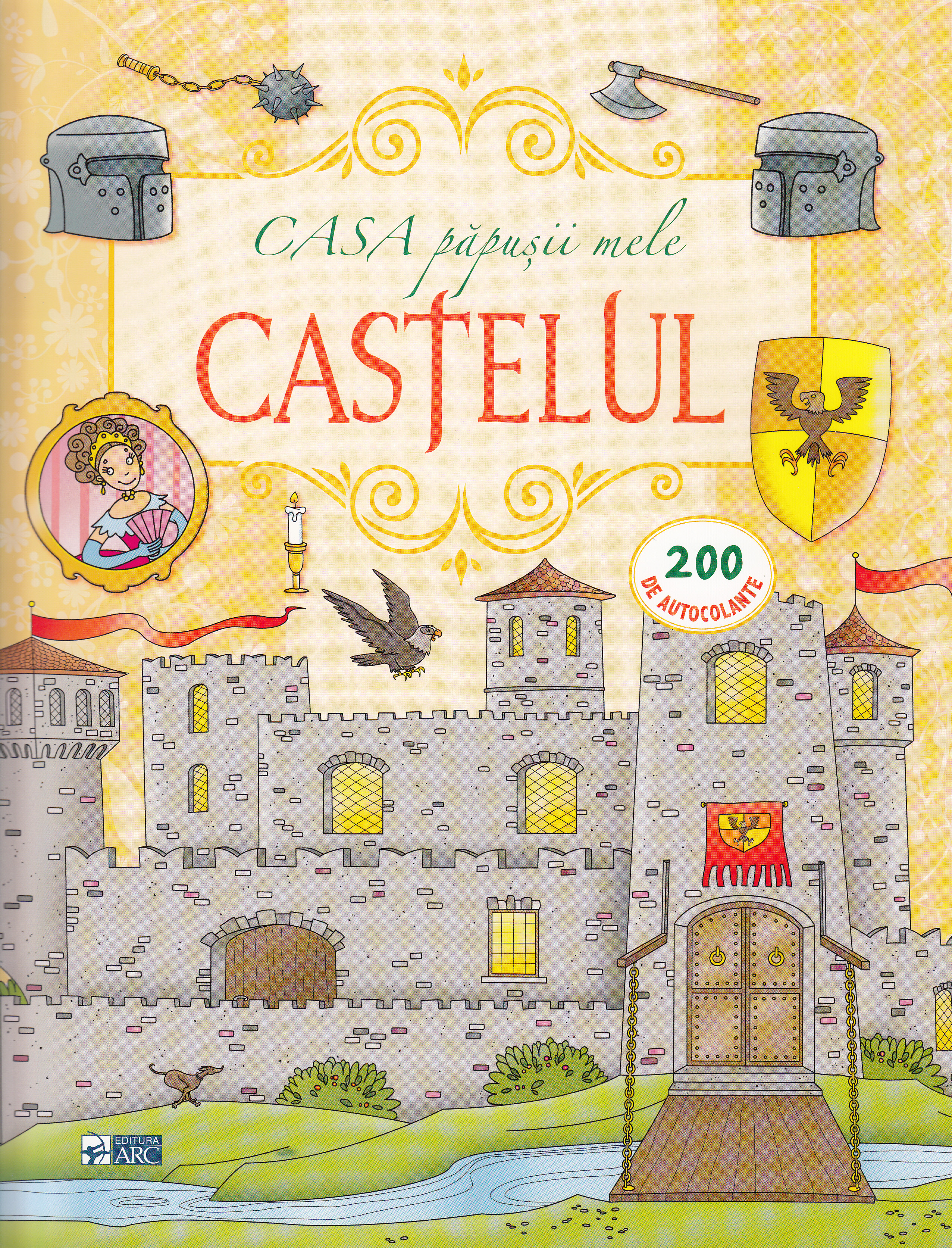 Casa papusii mele: Castelul