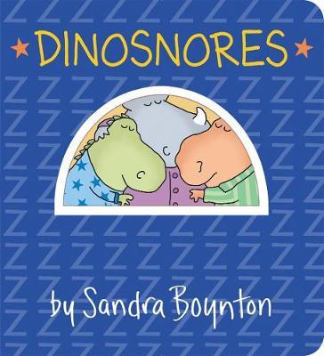 Dinosnores - Sandra Boynton