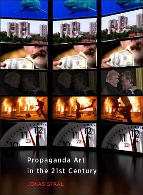 Propaganda Art in the 21st Century - Jonas Staal