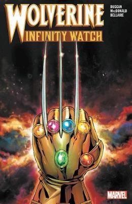 Wolverine: Infinity Watch - Gerry Duggan