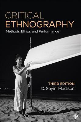 Critical Ethnography - D  Soyini Madison