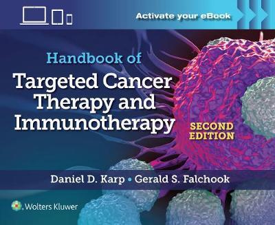 Handbook of Targeted Cancer Therapy and Immunotherapy - Daniel D Karp
