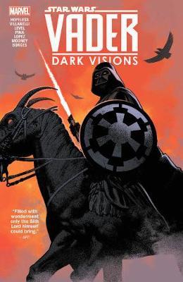Star Wars: Vader - Dark Visions - Dennis Hopeless