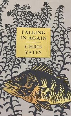 Falling in Again - Chris Yates
