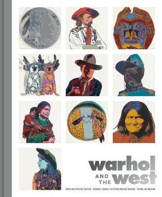 Warhol and the West - heather ahtone