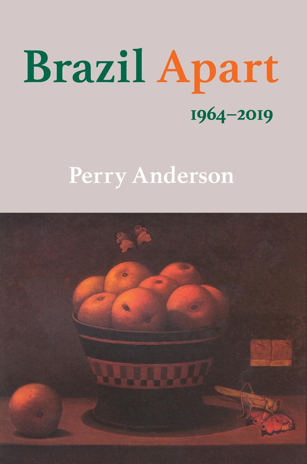 Brazil Apart - Perry Anderson