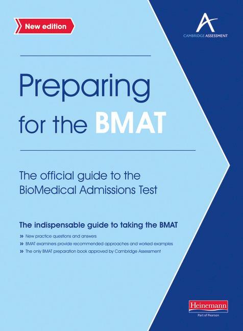 Preparing for the BMAT:  The official guide to the Biomedica -  