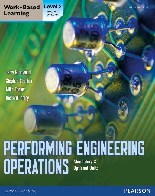Performing Engineering Operations - Level 2 Student Book plu - Terry Grimwood