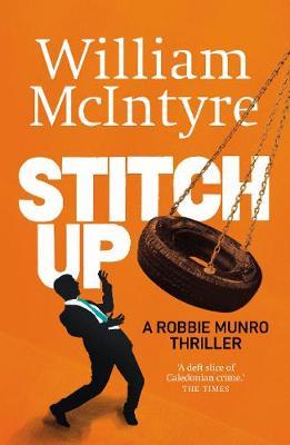 Stitch Up - William McIntyre