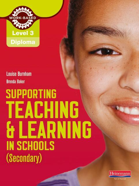 Level 3 Diploma Supporting teaching and learning in schools, - Louise Burnham