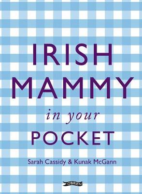 Irish Mammy in Your Pocket - Kunak McGann
