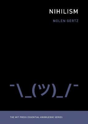 Nihilism - Nolen Gertz