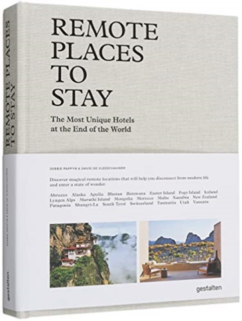 Remote Places to Stay - Debbie Pappyn