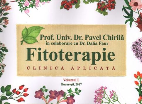 Fitoterapie clinica aplicata Vol. 1 - Pavel Chirila, Dalia Faur