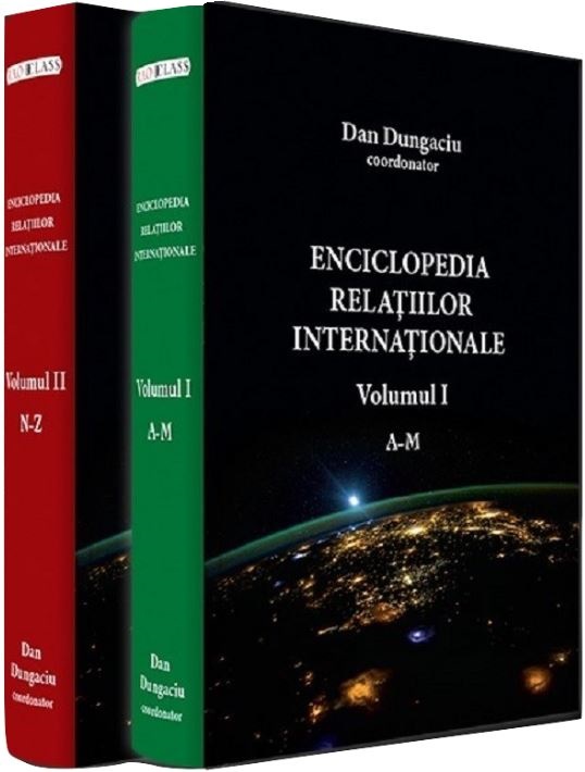 Enciclopedia relatiilor internationale. Vol. 1 + 2 - Dan Dungaciu