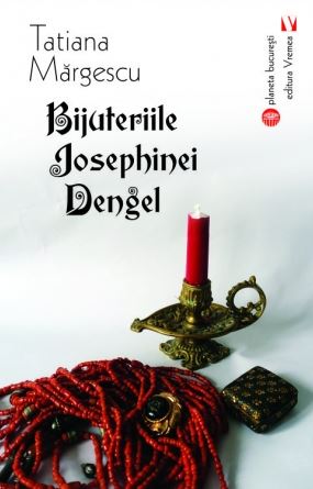 Bijuteriile Josephinei Dengel - Tatiana Margescu