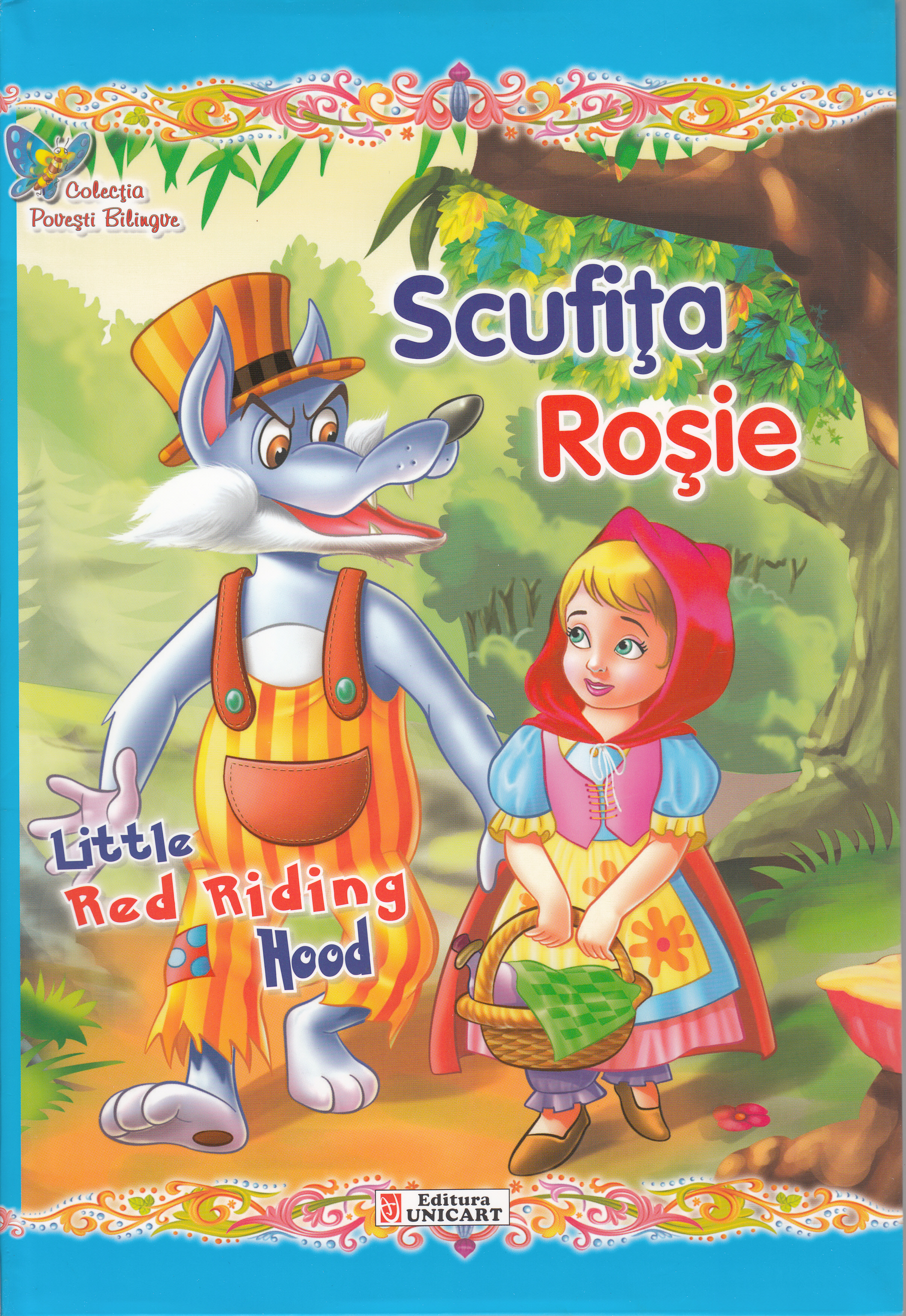 Scufita Rosie. Little Red Riding Hood