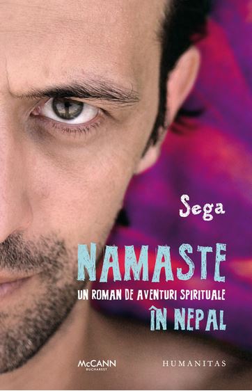 Namaste. Un roman de aventuri spiritiuale in Nepal