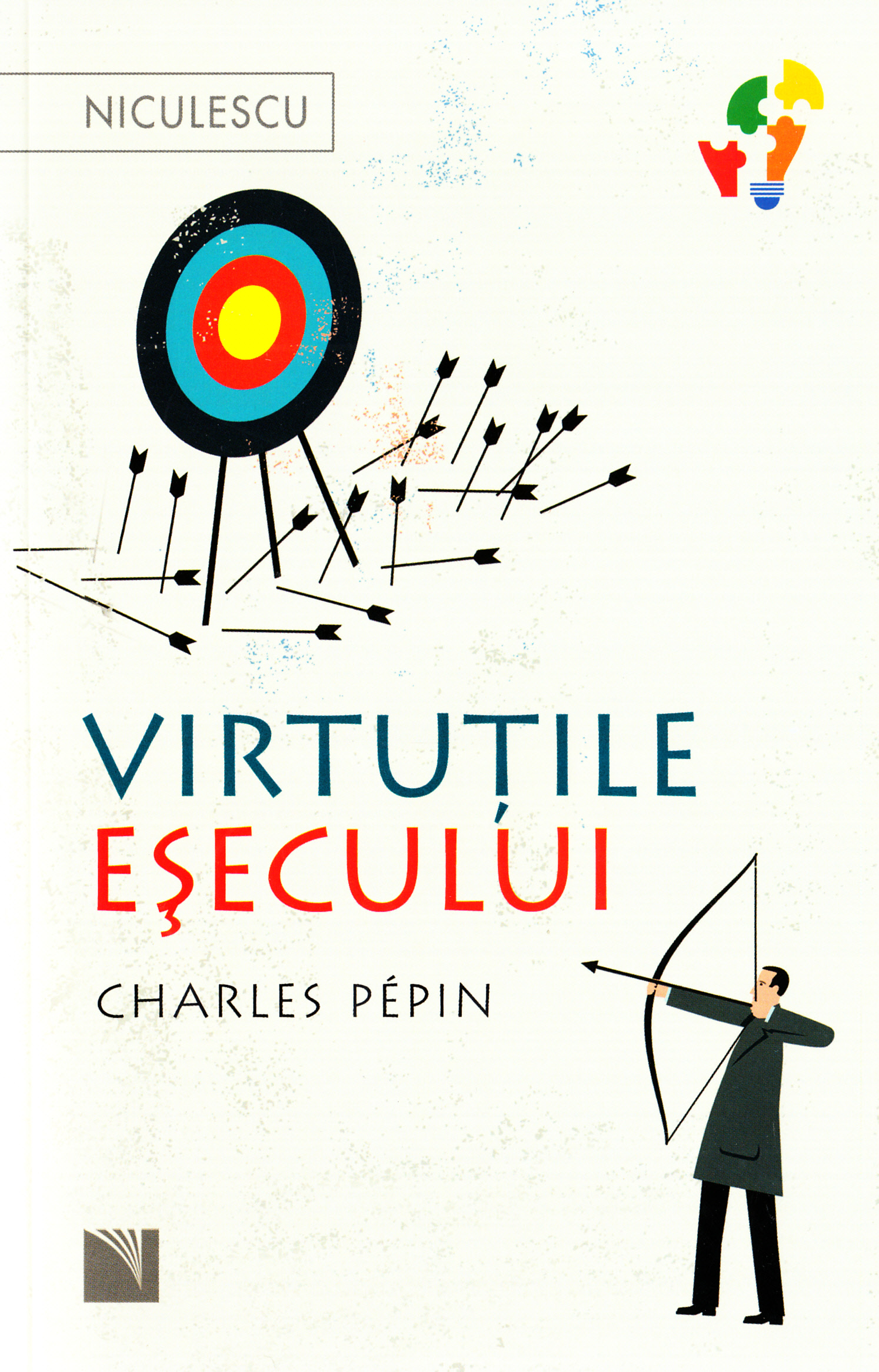Virtutile esecului - Charles Pepin