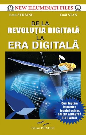 De la revolutia digitala la era digitala - Emil Strainu, Emil Stan