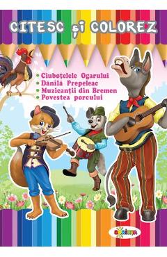 Coperta cărții 'Citesc și colorez: Muzicanții din Bremen'