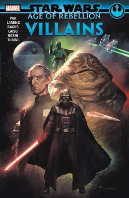 Star Wars: Age Of The Rebellion - Villains - Greg Pak