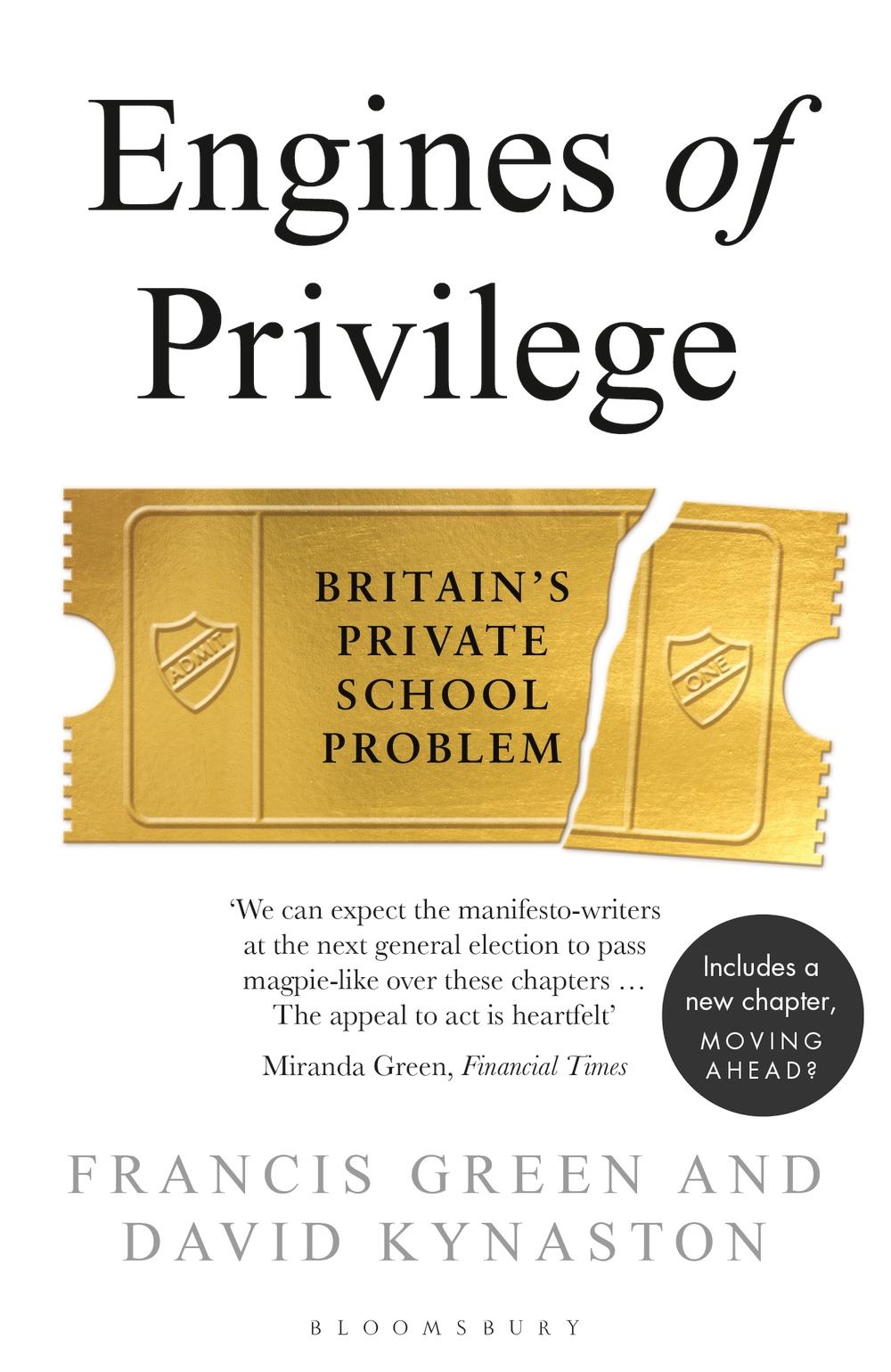 Engines of Privilege - David Kynaston