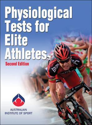 Physiological Tests for Elite Athletes - Australian Institute of Sport 