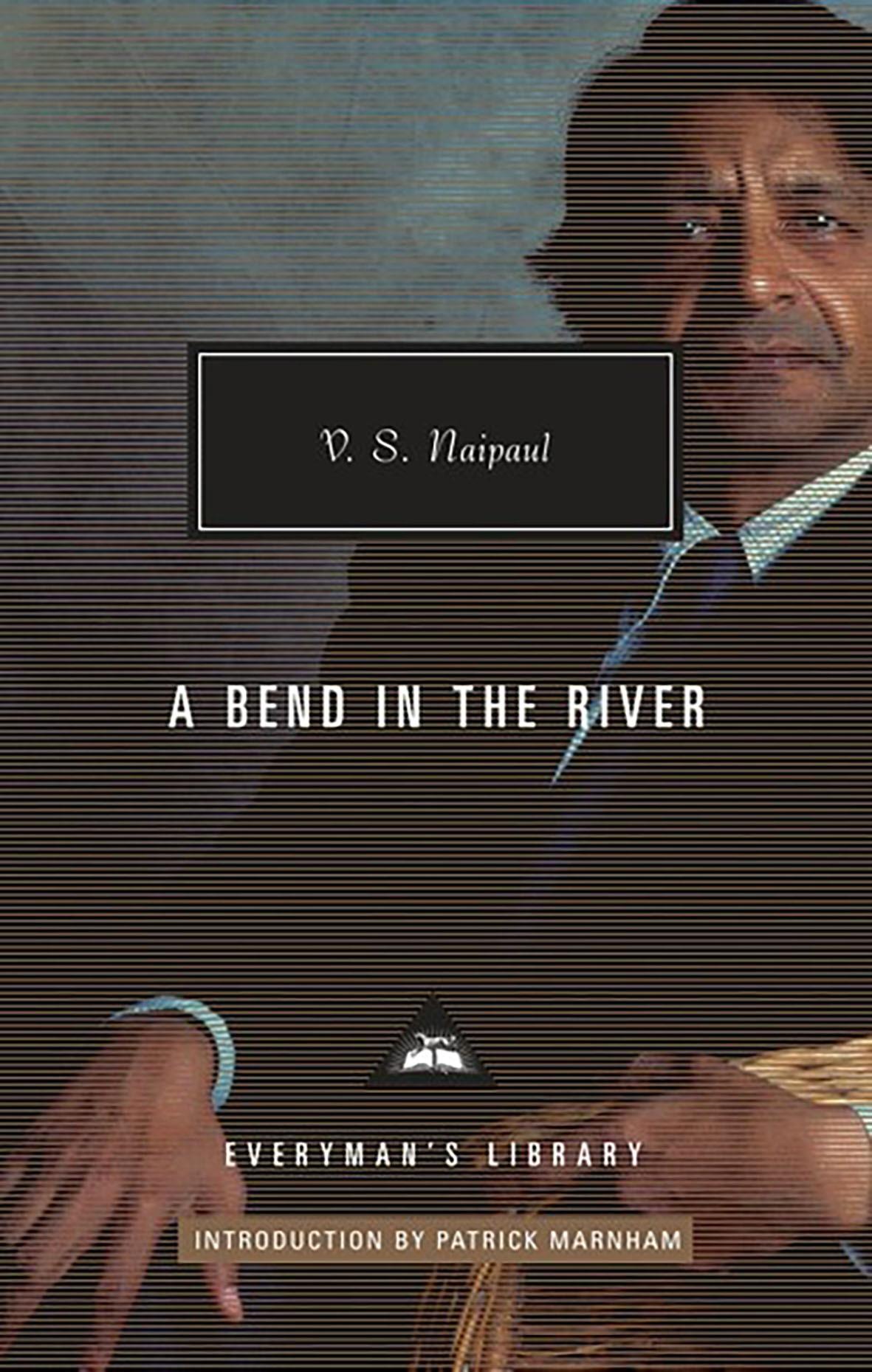 Bend in the River - V S Naipaul