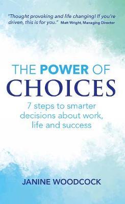 Power of Choices - Janine Woodcock