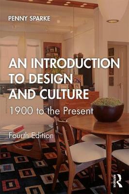 Introduction to Design and Culture - Penny Sparke