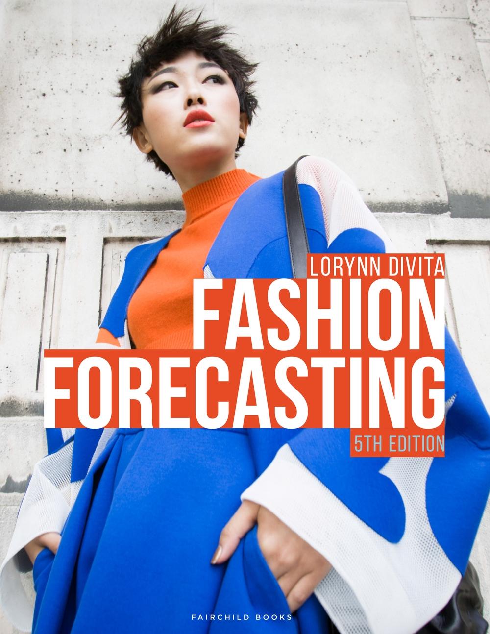 Fashion Forecasting - Lorynn Divita