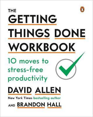 Getting Things Done Workbook - David Allen