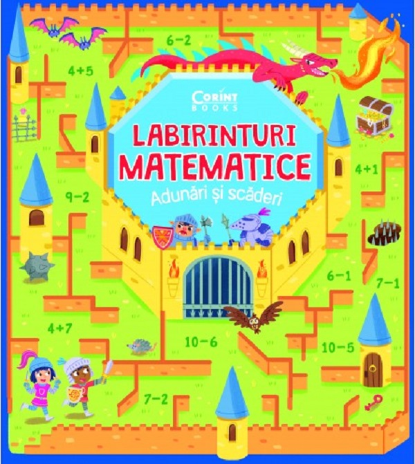 Labirinturi matematice: Adunari si scaderi - Gabriele Tafuni