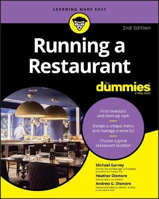 Running a Restaurant For Dummies - Michael Garvey