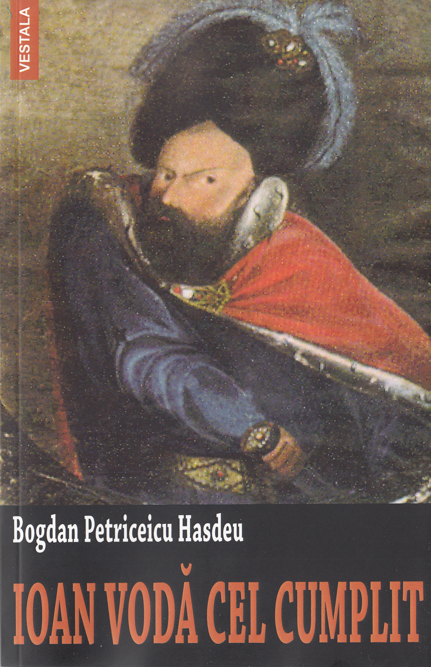 Ioan Voda cel Cumplit - Bogdan Petriceicu Hasdeu