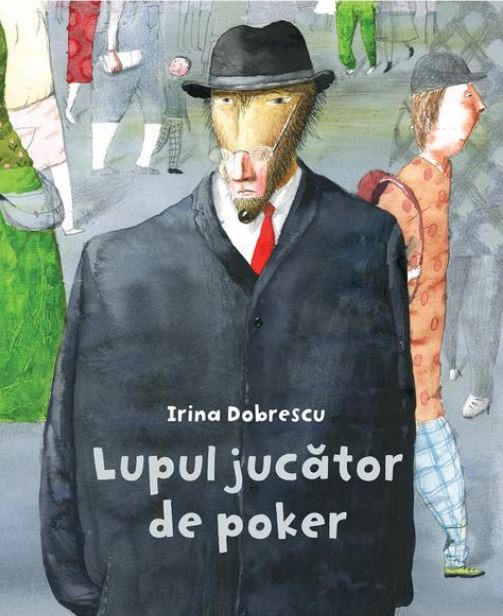Lupul jucator de poker (Cartea cu Genius) - Irina Dobrescu