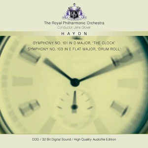 CD Haydn - Symphony No.101 In D Major (The Clock), Symphony No.103 In E Flat Major (Drum Roll)