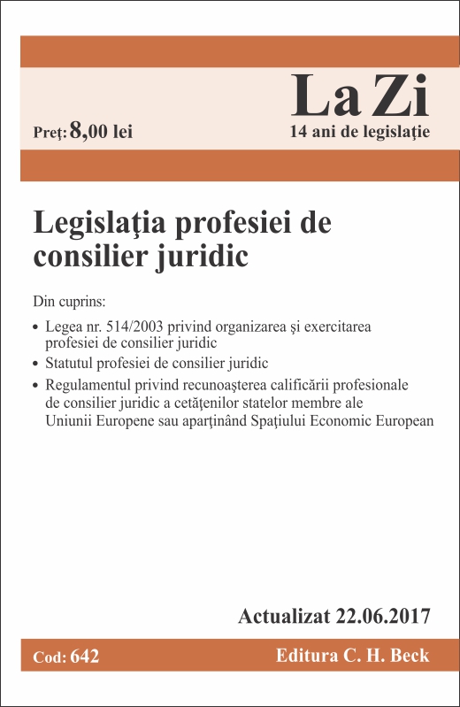 Legislatia profesiei de consilier juridic act. 22.06.2017