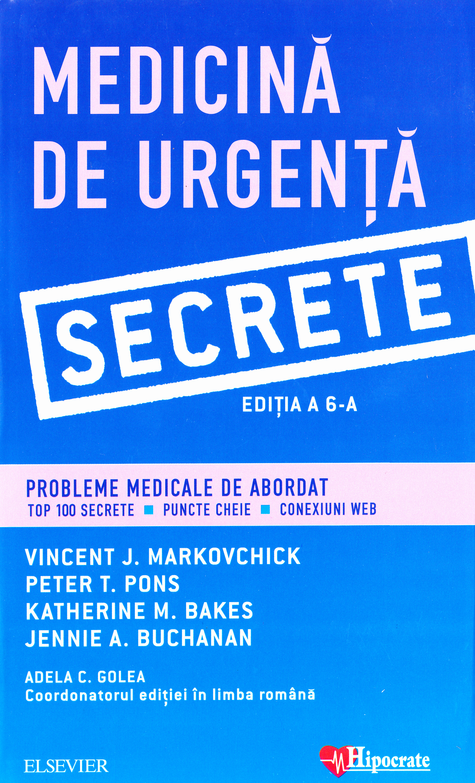 Medicina de Urgenta. Secrete ed.6 - Vincent J. Markovchick