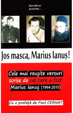 Poza produsului Jos masca, Marius Ianus!