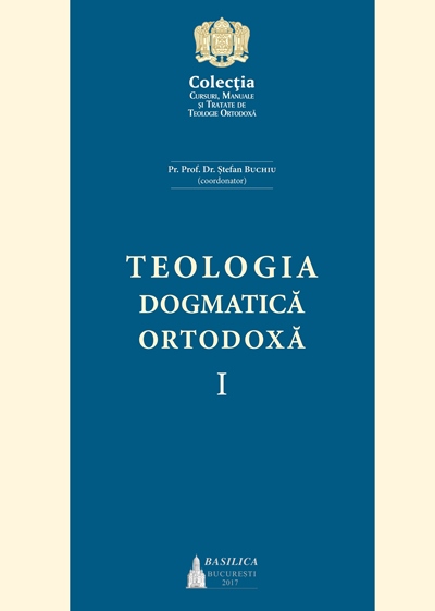 Teologia Dogmatica Ortodoxa vol.1 - Stefan Buchiu
