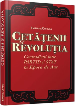 Cetatenii si revolutia - Emanuel Copilas