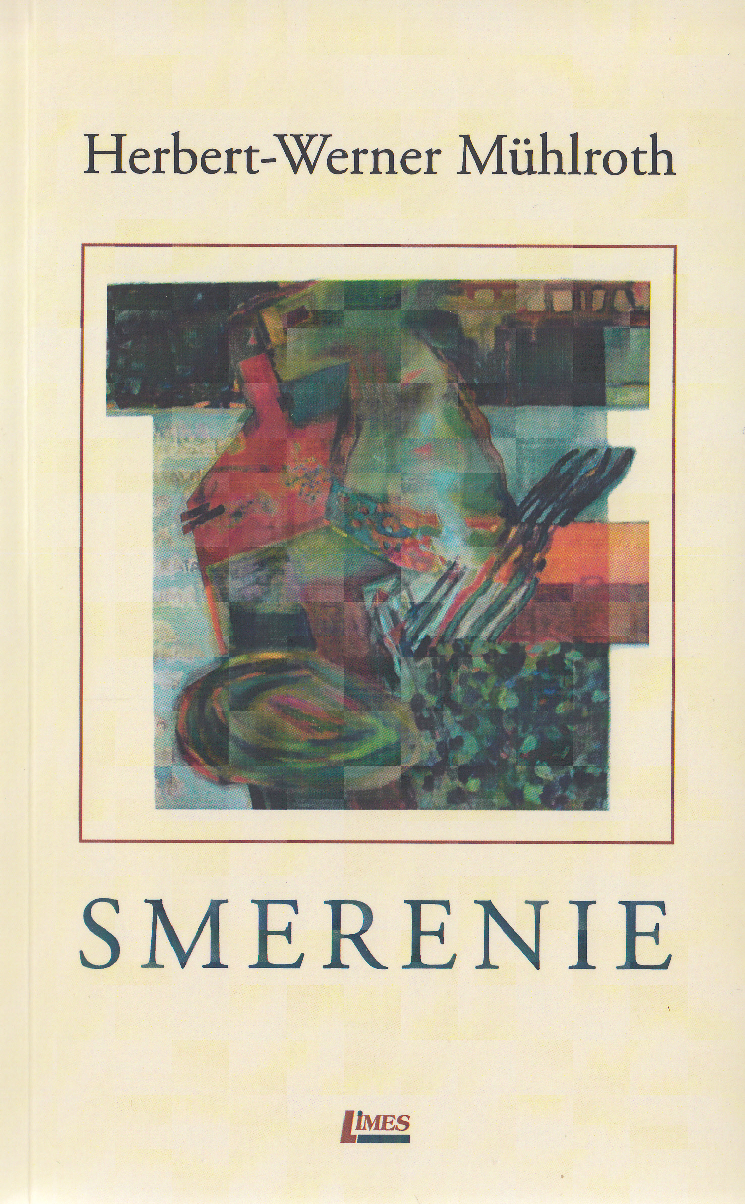 Smerenie - Herbert-Werner Muhlroth
