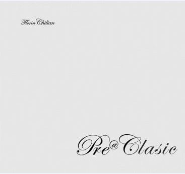 3CD Florin Chilian - Preclasic