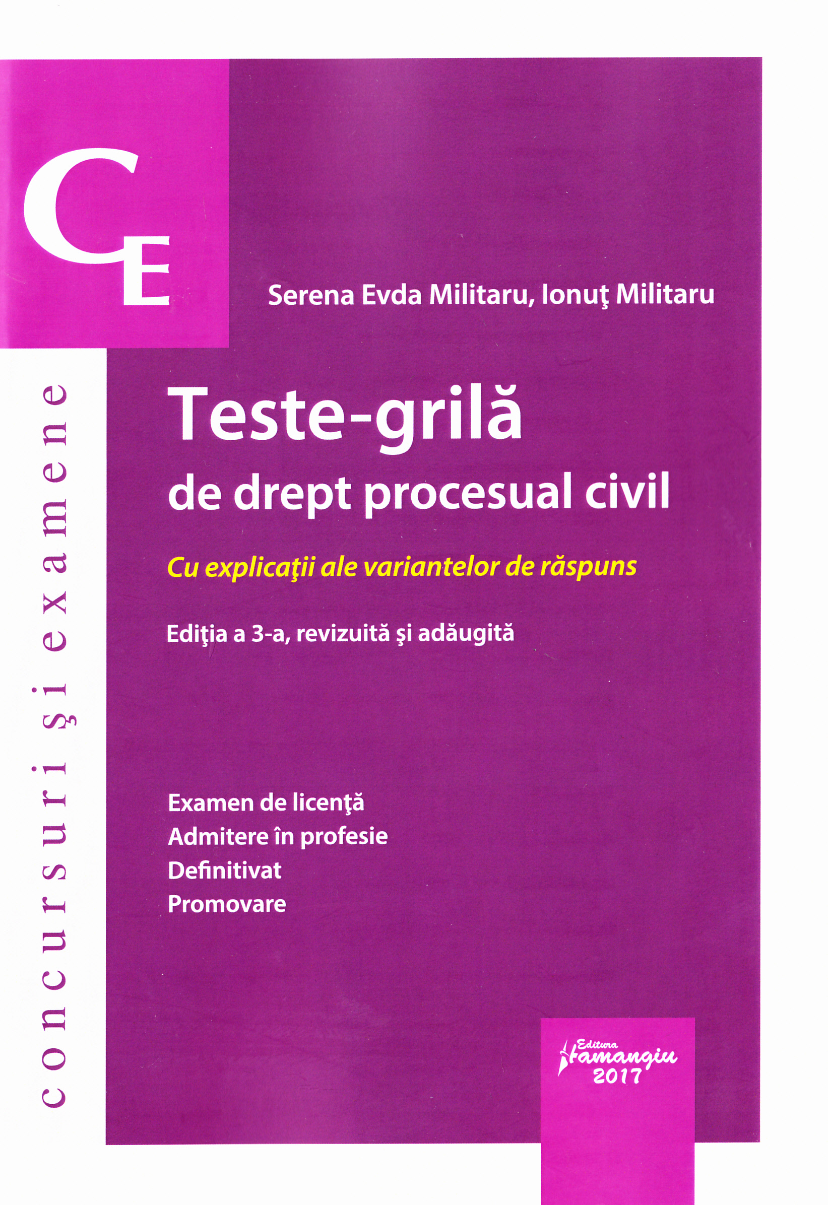 Teste-grila de drept procesual civil ed.3 - Serena Evda Militaru, Ionut Militaru