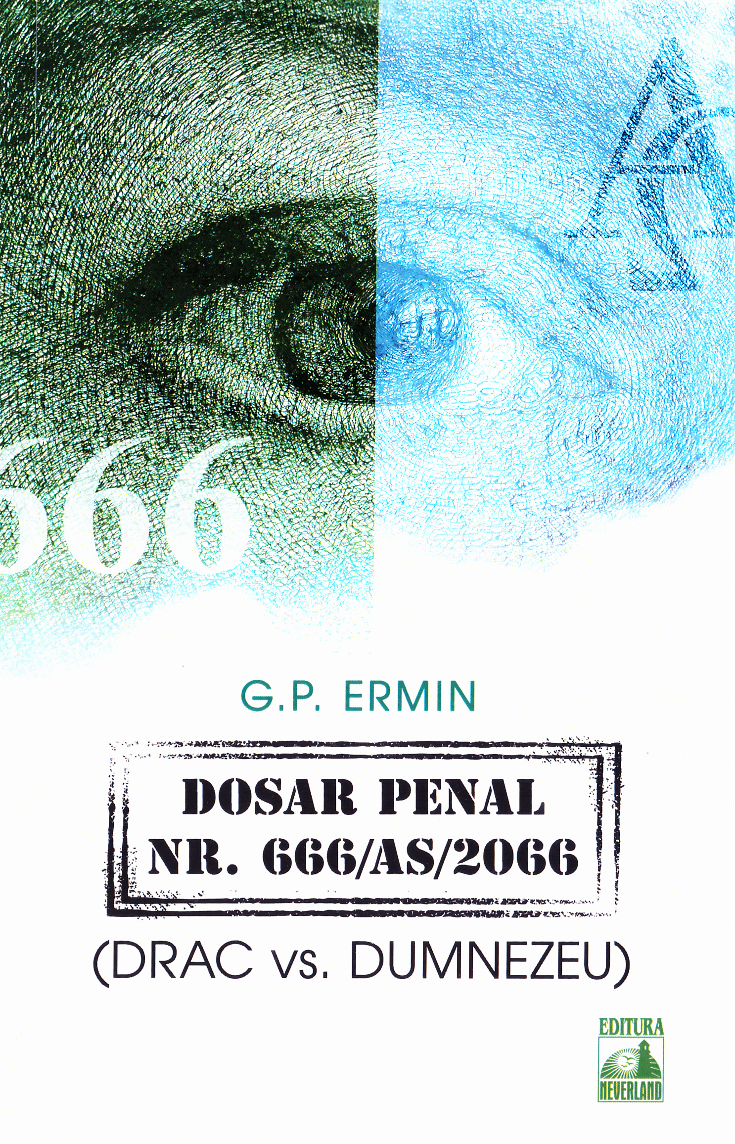 Dosar penal Nr. 666 AS 2066 - G.P. Ermin